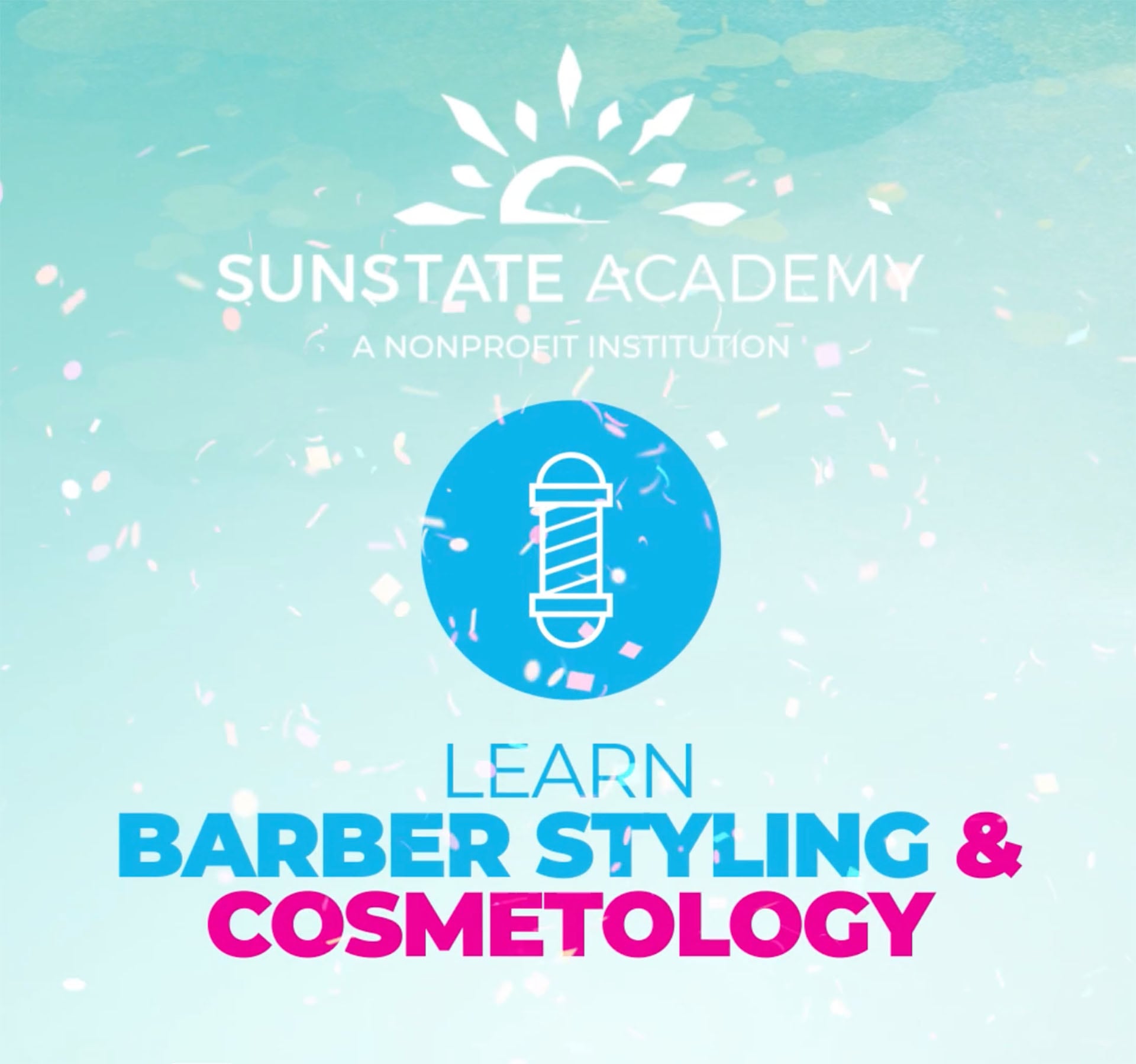 Sunstate Academy Barber Styling & Cosmetology Instagram animation